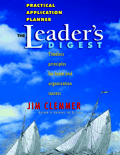 The Leader's Digest Practical Application Planner by Jim Clemmer