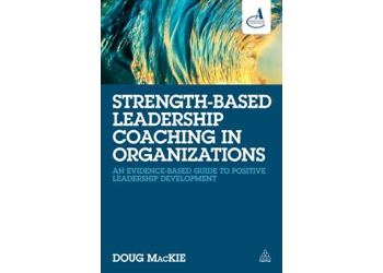 Strengths-Based Coaching in Organizations