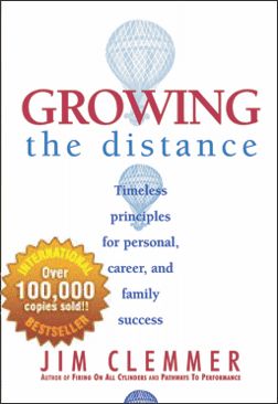 Growing the Distance by Jim Clemmer